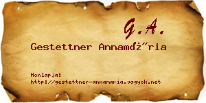 Gestettner Annamária névjegykártya